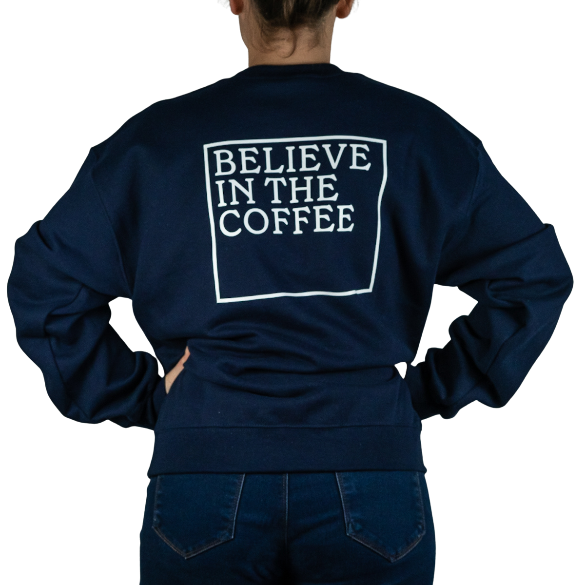 Sweatshirt Bleu "Believe in the Coffee"