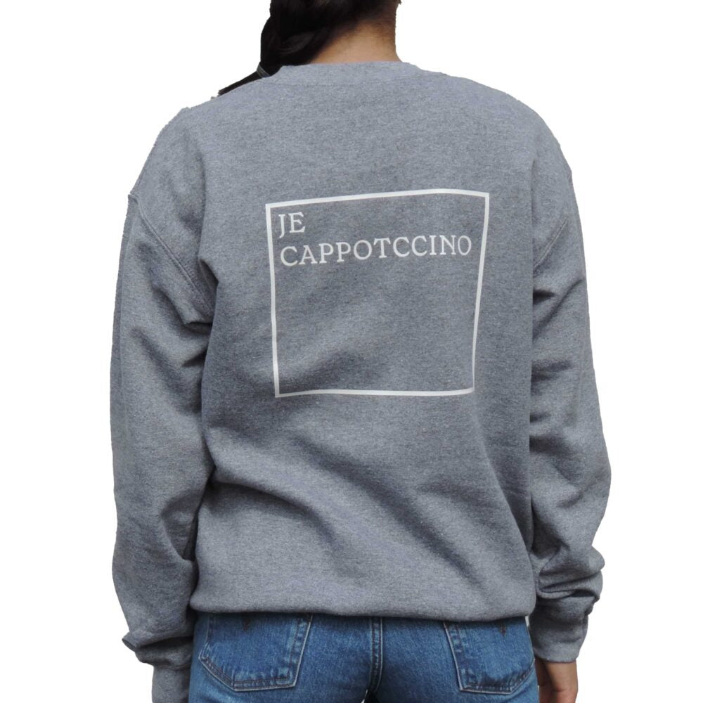 Grey Sweatshirt "Je Cappotccino"